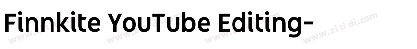 Finnkite YouTube Editing字体转换